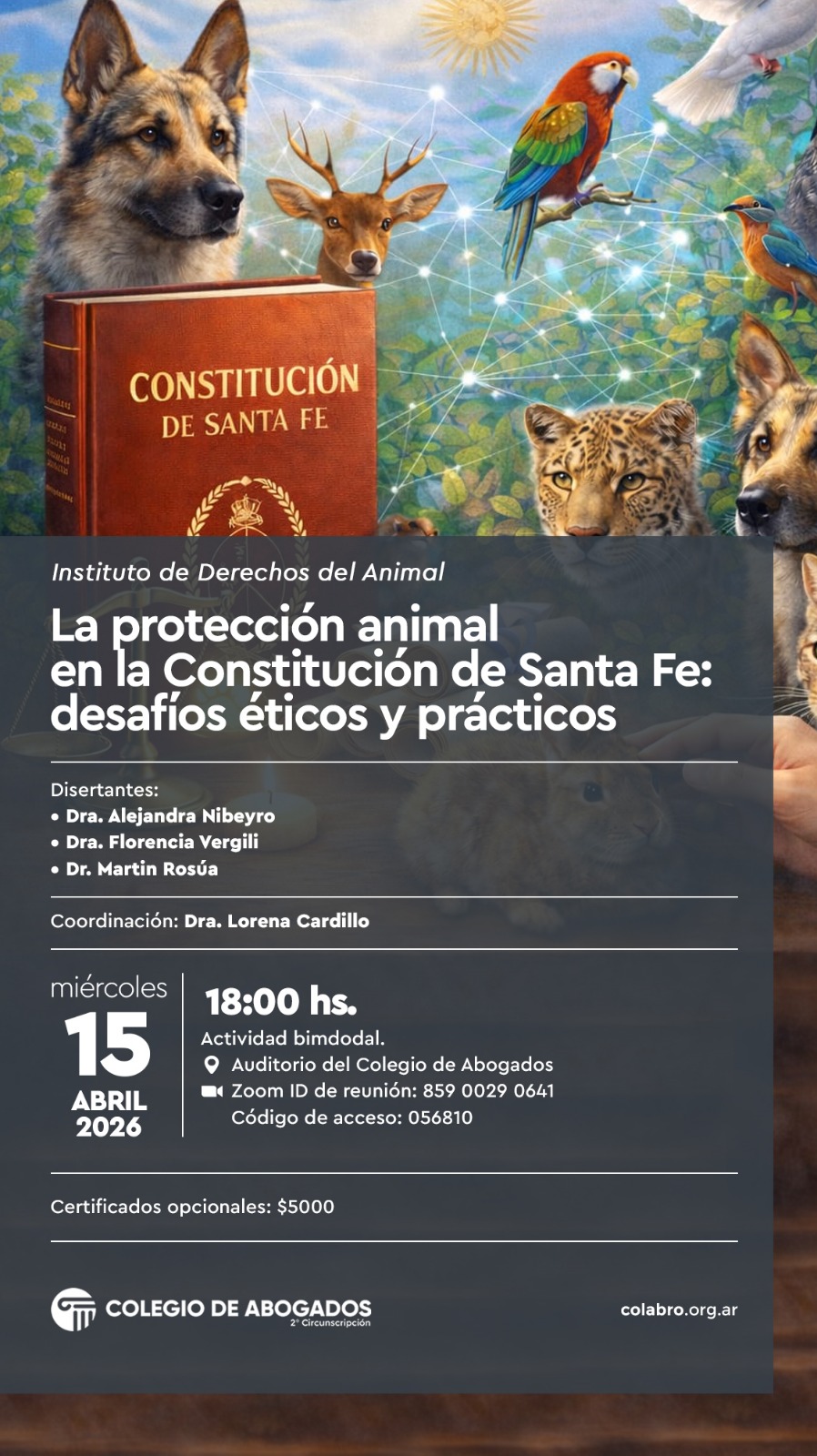 La protección animal en la Constitución de Santa Fe: desafíos éticos y prácticos. 15/04/2026